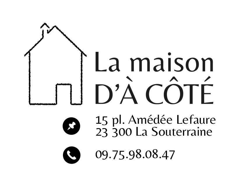 LA MAISON D’A CÔTÉ