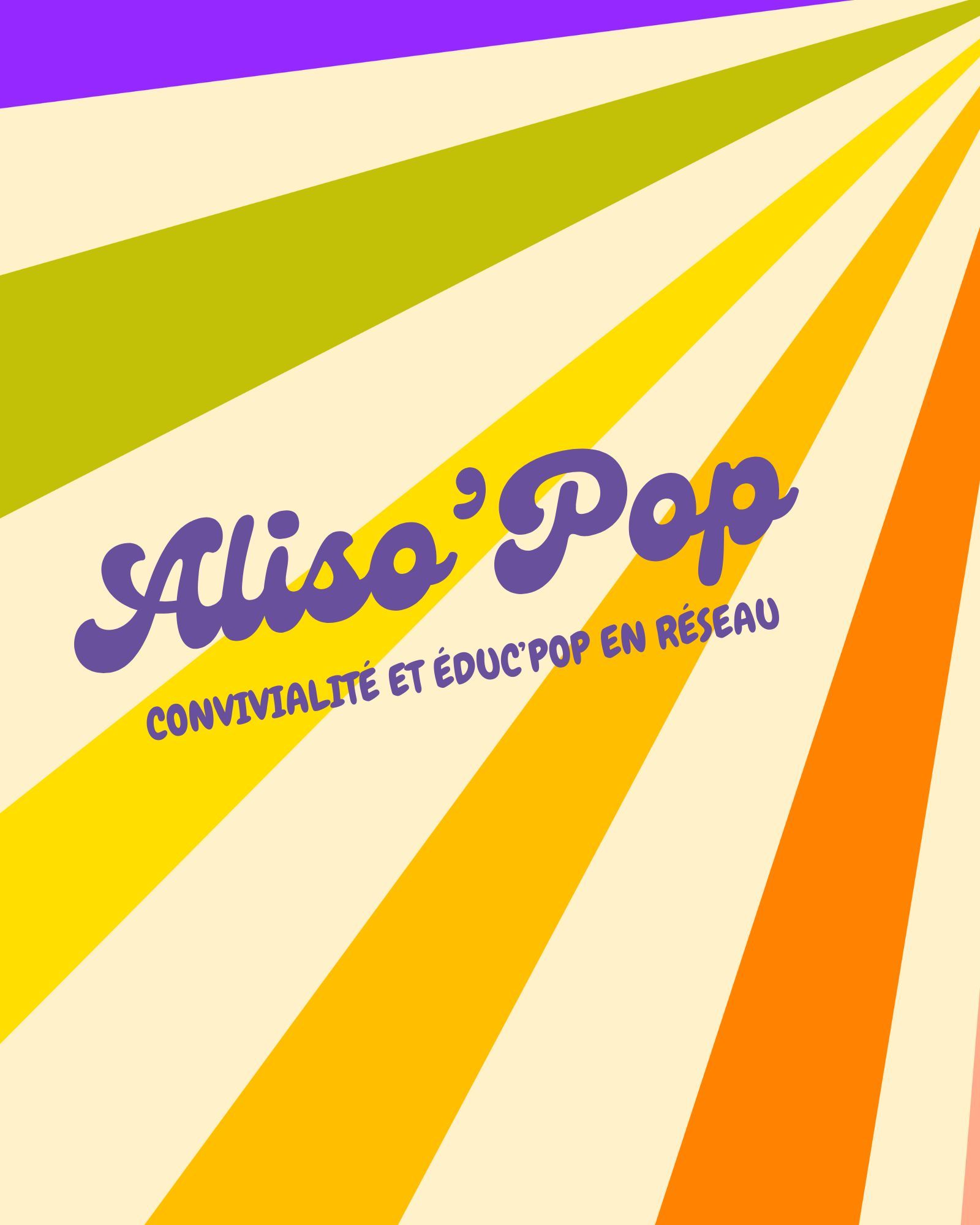 ALISO POP &lsquo; : VOTRE AVIS COMPTE !